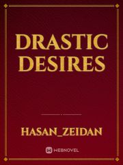 Drastic Desires Book