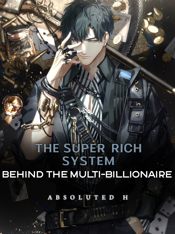 The Super-Rich System: Behind The Multi-Billionaire Book