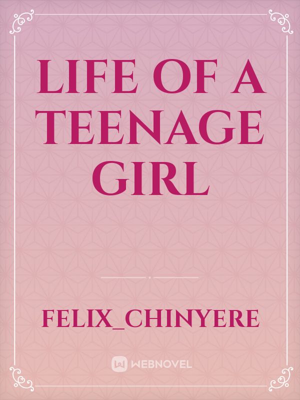 LIFE OF A teenage GIRL Book