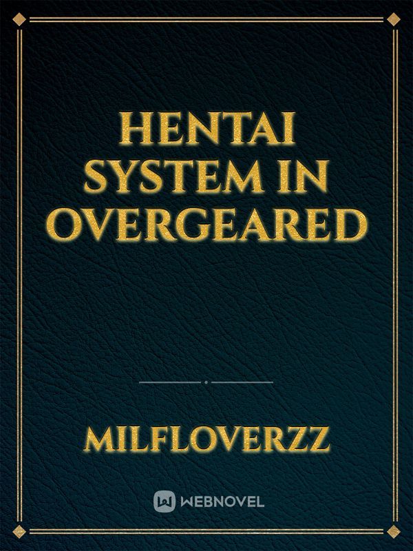 Hentai System in Overgeared