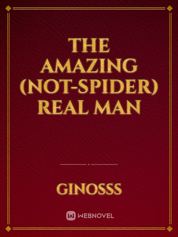 The amazing (not-spider) real man