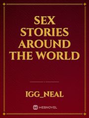 SEX STORIES AROUND THE WORLD Book