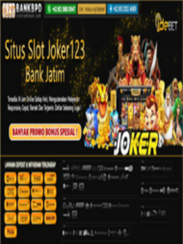 Situs Daftar Slot Gacor Joker123 Lewat Bank Jatim