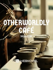 Otherworldly Cafe Book