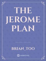 THE JEROME PLAN Book
