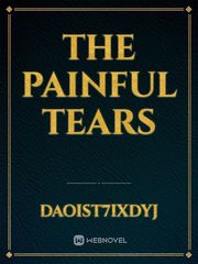 THE PAINFUL TEARS Book