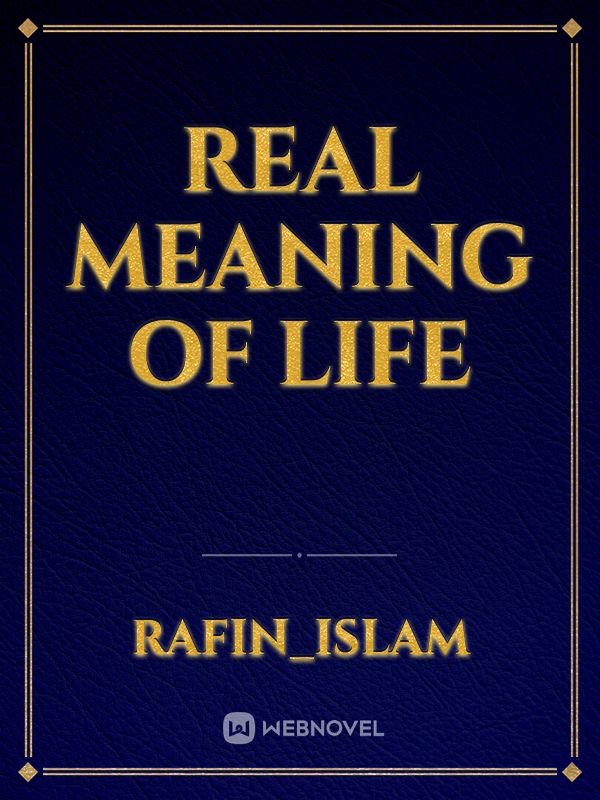 Real meaning of life Book