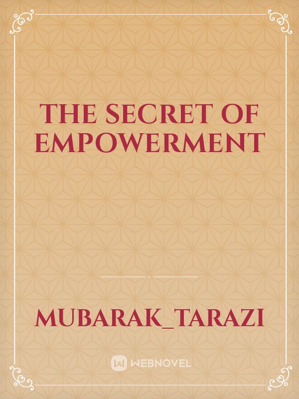 The secret of empowerment Book