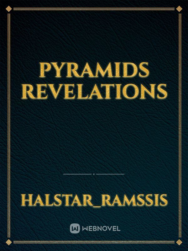 Pyramids revelations