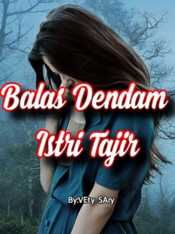 Balas Dendam Istri Tajir Book