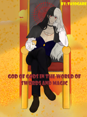 Gods of Gods in The World of Swords and Magic (DROPPED) Book