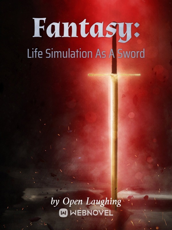 Fantasy: Life Simulation As A Sword Book
