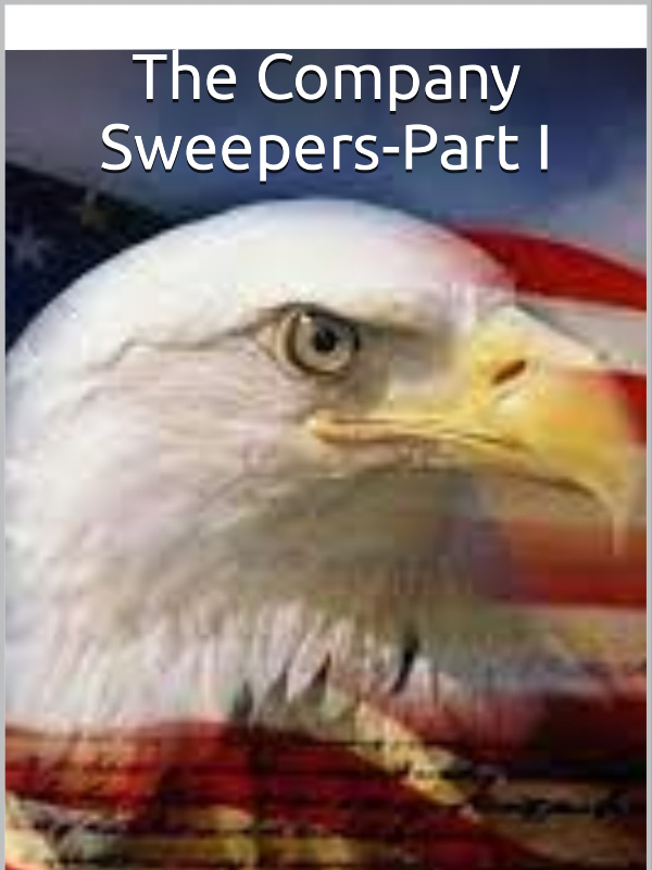 The Company Sweepers (Part I)