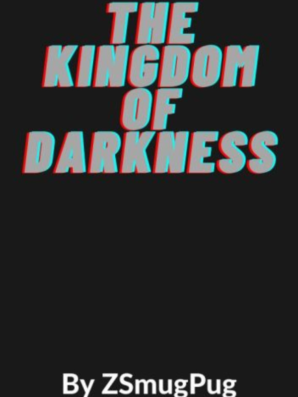 The Kingdom Of Darkness