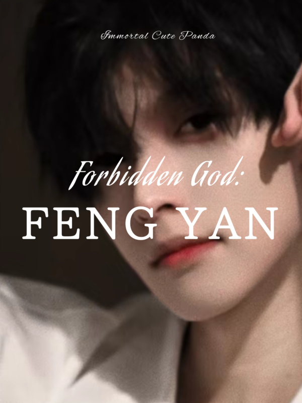 Forbidden God: Feng Yan