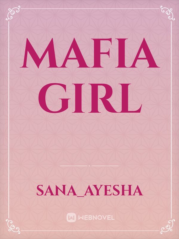 Mafia girl