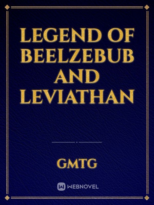 Legend of Beelzebub and Leviathan Book