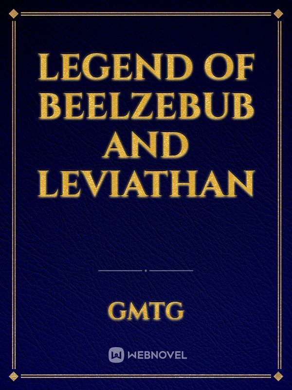 Legend of Beelzebub and Leviathan Book