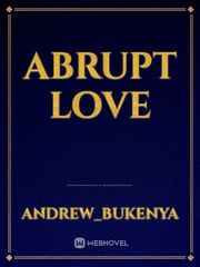 Abrupt love Book