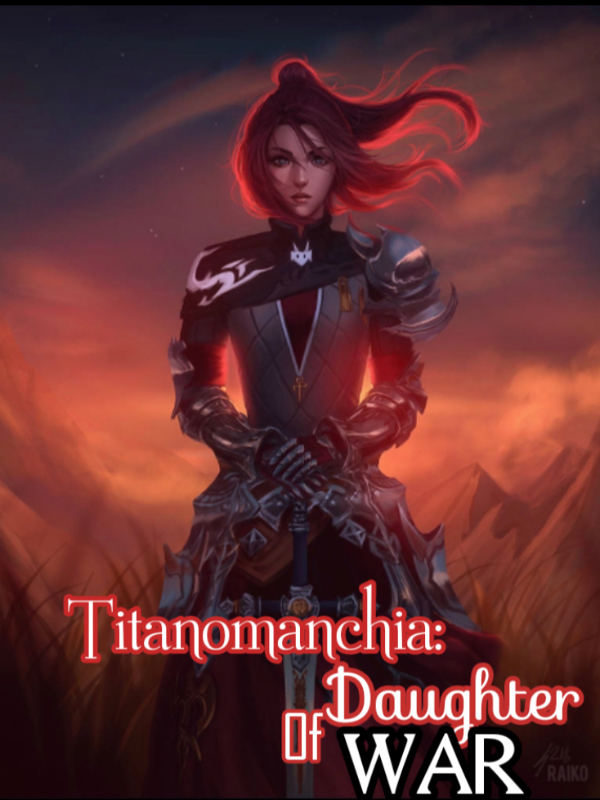 Titanomachia: The Daughter Of War.
