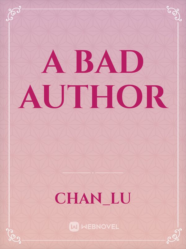 A bad author Book