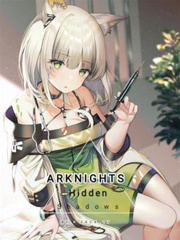 Arknights: Hidden Shadows Book