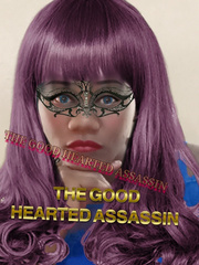 The good hearted Assassin Book