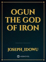 Ogun the god of Iron Book