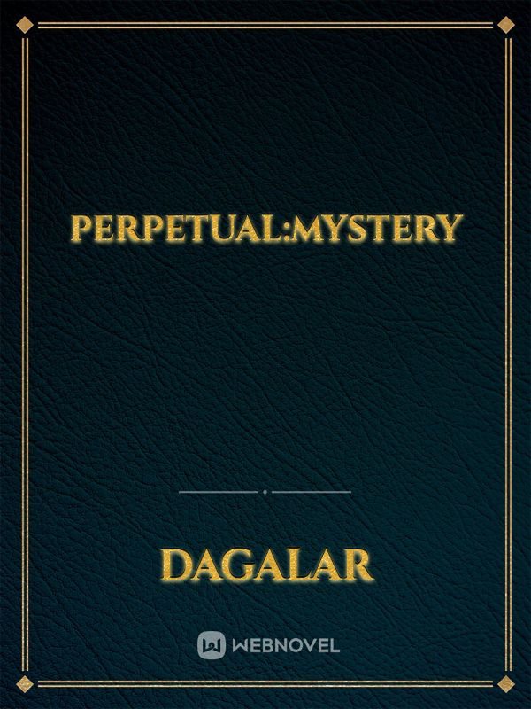 Perpetual:Mystery Book