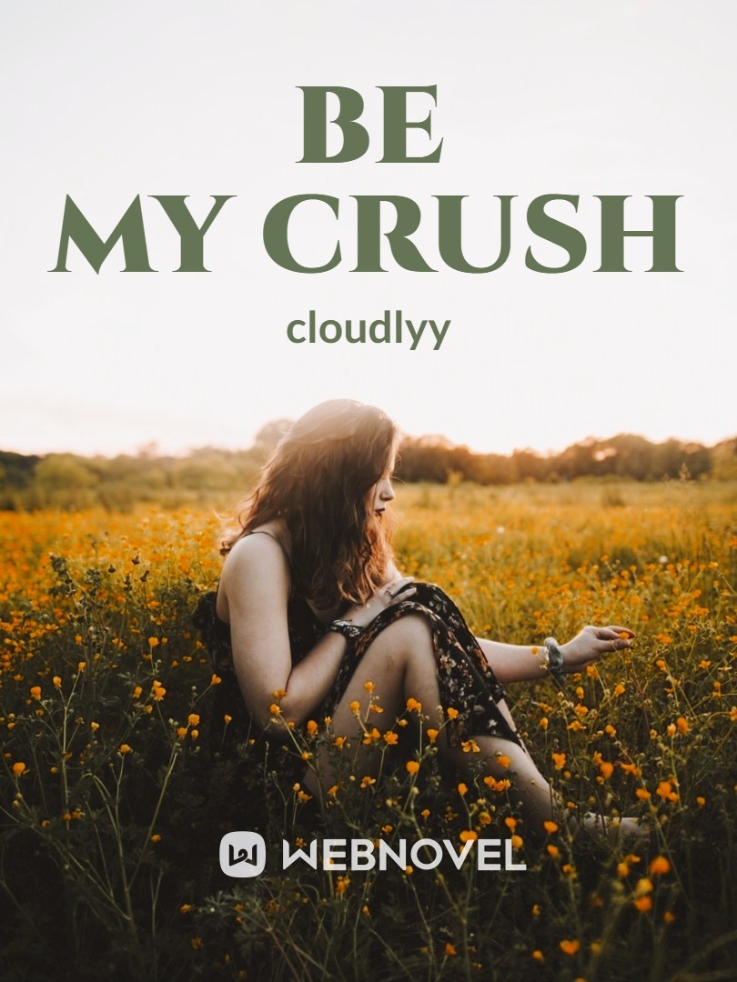be my crush Book