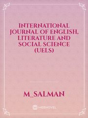 International Journal of English, Literature and Social Science (UELS) Book