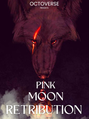 Pink Moon’s Retribution Book