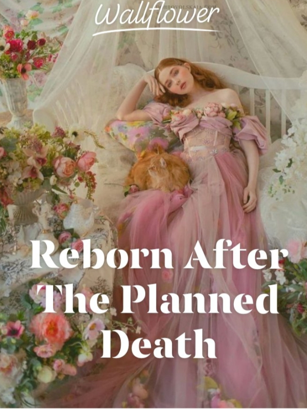 Reborn after the planned death Book