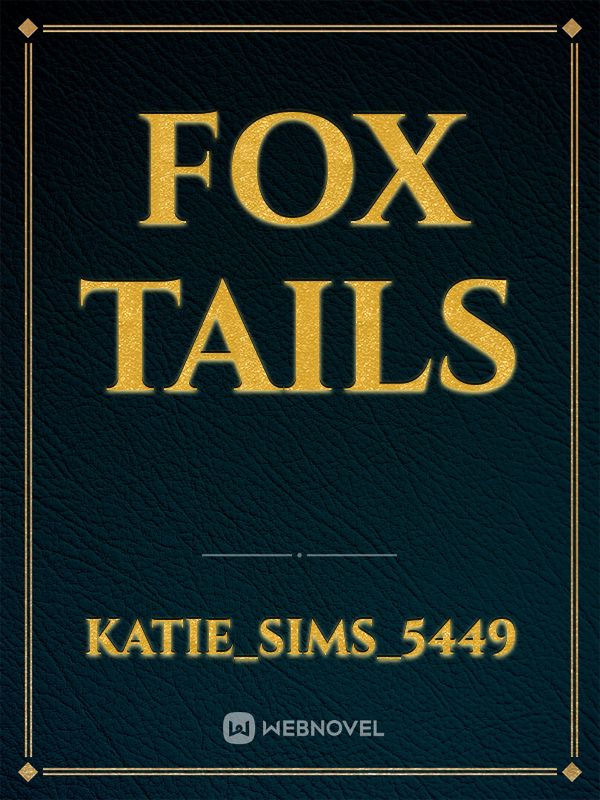 Fox Tails Book