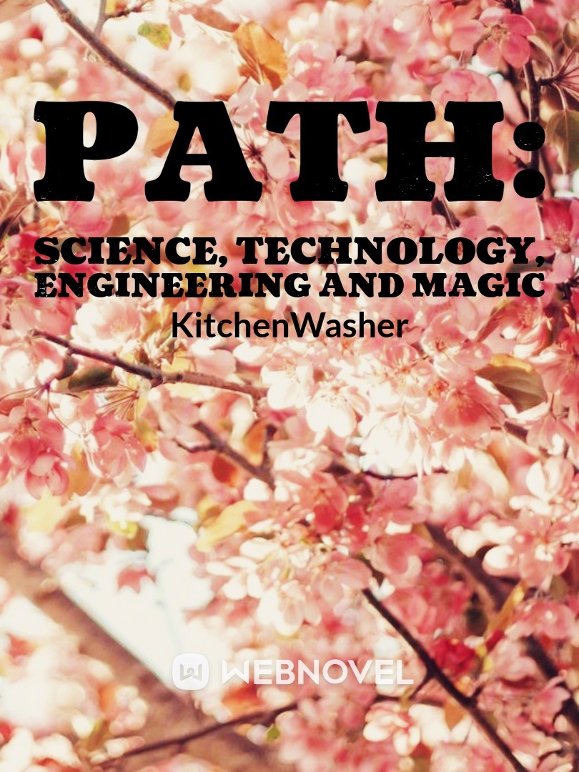 Path: Science, Technology, Engineering and Magic