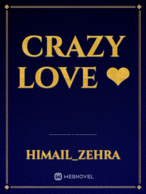 Crazy Love ❤ Book