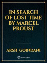In Search Of Lost Time by Marcel Proust Book