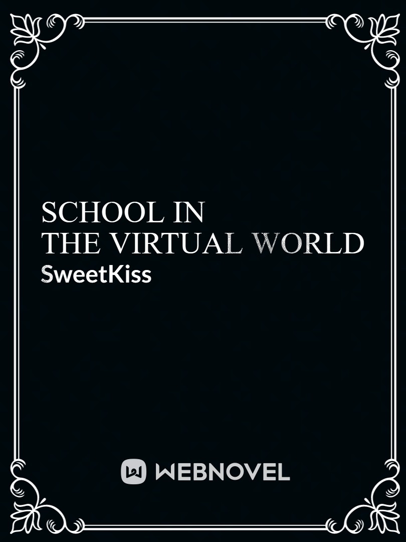 SCHOOL IN THE VIRTUAL WORLD Book