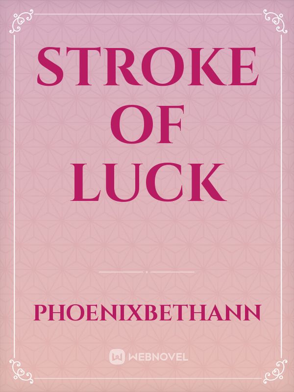 Stroke of Luck Book