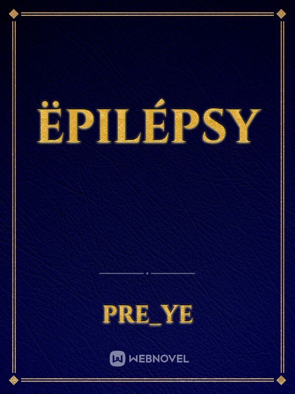 Ëpilépsy