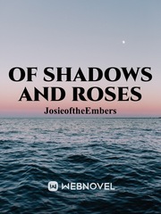 Of Shadows and Roses Book