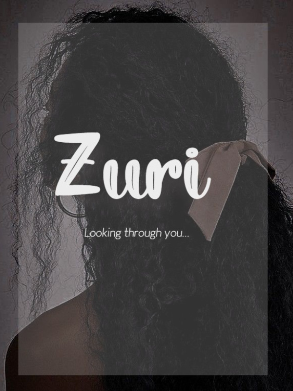 Zuri {Looking Through You...}