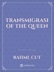 Transmigrasi Of the queen Book