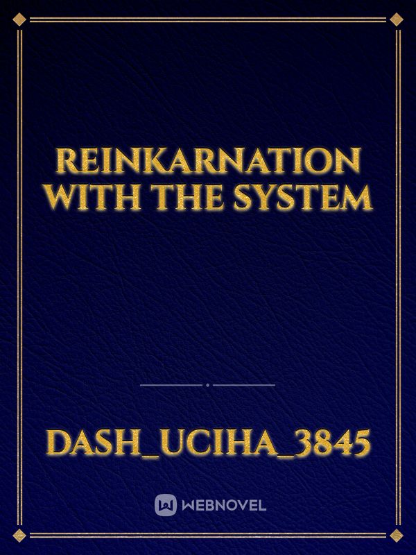 Reinkarnation With The System Book