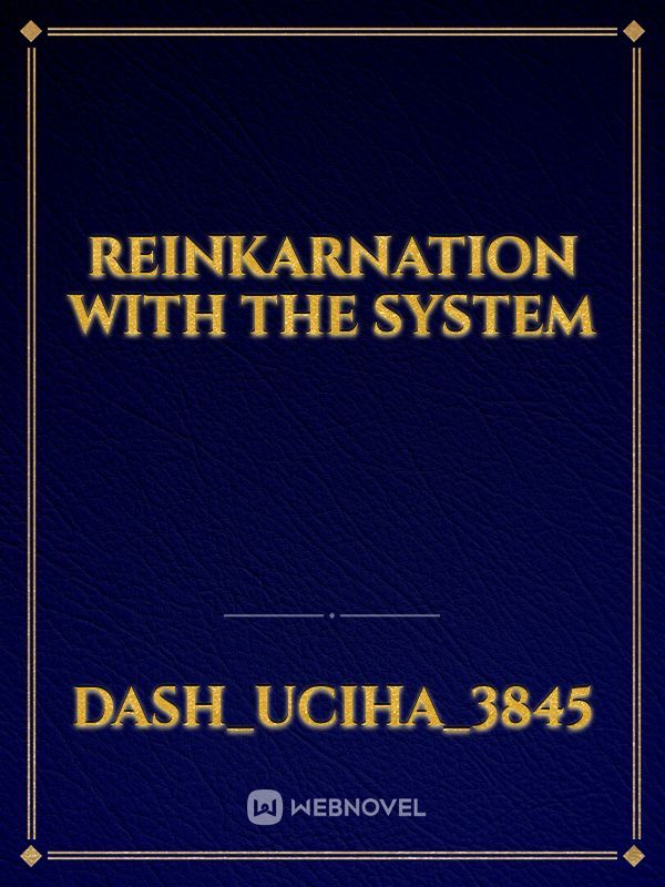 Reinkarnation With The System Book