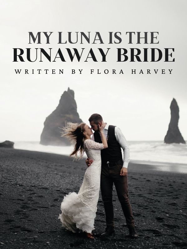 My Luna is the Runaway Bride Book