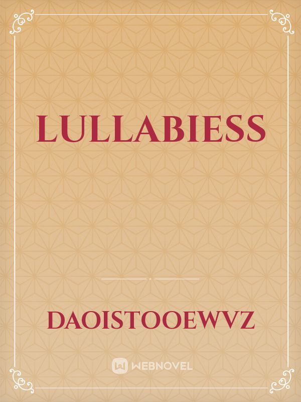 Lullabiess