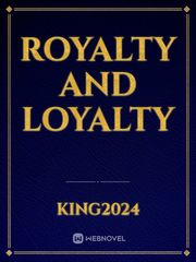 Royalty  and  Loyalty Book