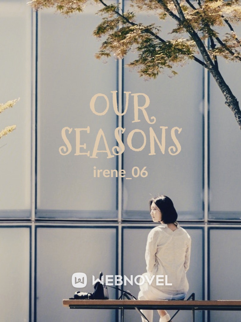 Our seasons