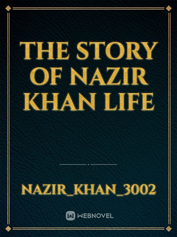The story of Nazir Khan life Book